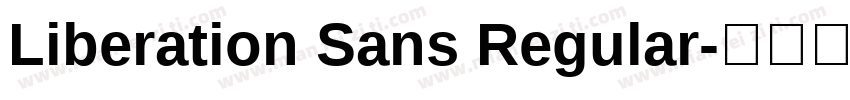 Liberation Sans Regular字体转换